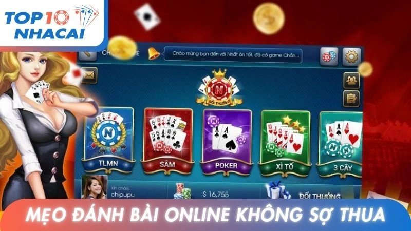 Mẹo đánh bài online không sợ trắng tay