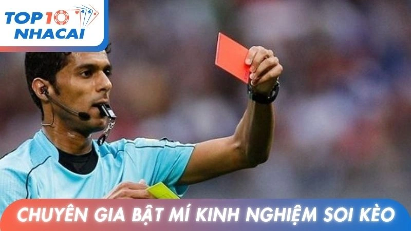 Chuyên gia bật mí kinh nghiệm soi kèo chuẩn