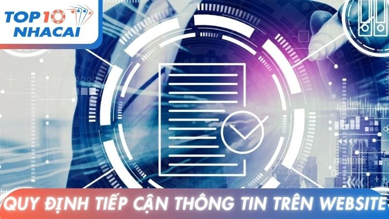 Quy định tiếp cận thông tin trên website